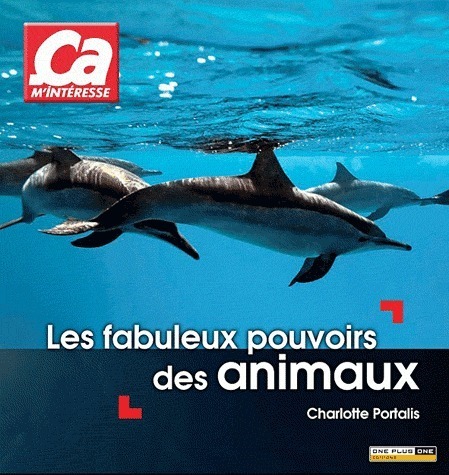 LES FABULEUX POUVOIRS DES ANIMAUX
