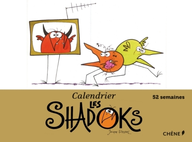 CALENDRIER LES SHADOKS 2013