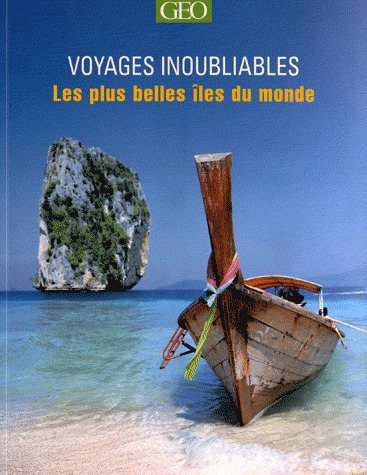 VOYAGES INOUBLIABLES - Les plus belles îles du monde