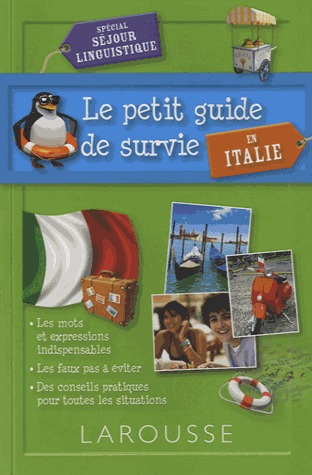 LE PETIT GUIDE DE SURVIE en Italie
