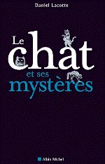 LE CHAT ET SES MYSTERES