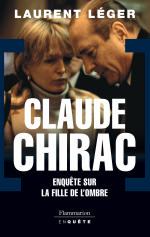 CLAUDE CHIRAC - La fille de l'ombre