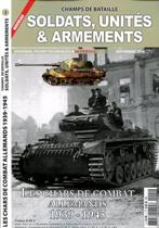 CHAMPS DE BATAILLE - SOLDATS, UNITES &amp; ARMEMENTS N°1