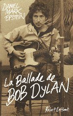 LA BALLADE DE BOB DYLAN