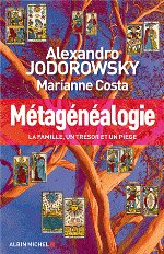 METAGENEALOGIE - La famille, un trésor et un piège