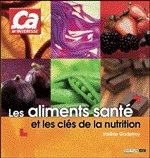 LES ALIMENTS SANTE et les clés de la nutrition