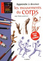 APPRENDRE A DESSINER LES MOUVEMENTS DU CORPS