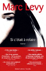 SI C'ETAIT A REFAIRE