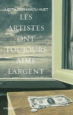 LES ARTISTES ONT TOUJOURS AIME L'ARGENT