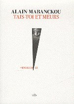 TAIS-TOI ET MEURS