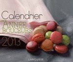 CALENDRIER UNE ANNEE DE DOUCEURS 2013