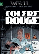 LARGO WINCH - Tome 18 - Colère rouge