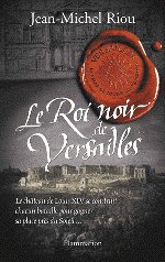 LE ROI NOIR DE VERSAILLES - Tome 2