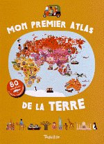 MON PREMIER ATLAS DE LA TERRE