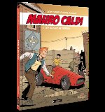  MAURO CALDI - Les voleurs de Ferrari - Tome 6