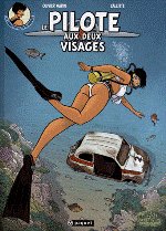 LE PILOTE AUX DEUX VISAGES - Collection CALANDRE