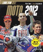 LE LIVRE D'OR DE LA MOTO 2012