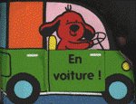 EN VOITURE ! - C'est moi qui conduit !