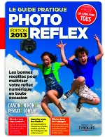 LE GUIDE PRATIQUE PHOTO REFLEX - Edition 2013