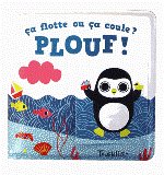 Ca flotte ou ça coule ? PLOUF !