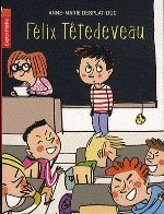 FELIX, TÊTEDEVEAU