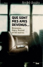 QUE SONT MES AMIS DEVENUS...